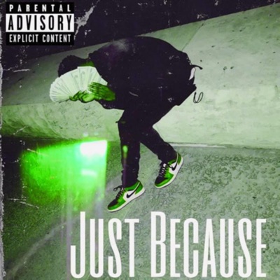 Just Because (Deluxe)