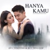 Hanya Kamu (From "Dimsumartabak") - Single