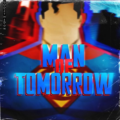 Man of Tomorrow (feat. Peace K!ng & Jamar Rose) - Single