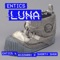 Luna (feat. Shorty Shok) - Entics & Bizzarri lyrics