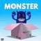 Monster - Mallokay lyrics