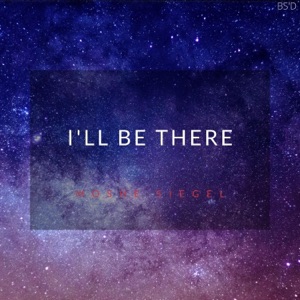 I'll Be There - Single