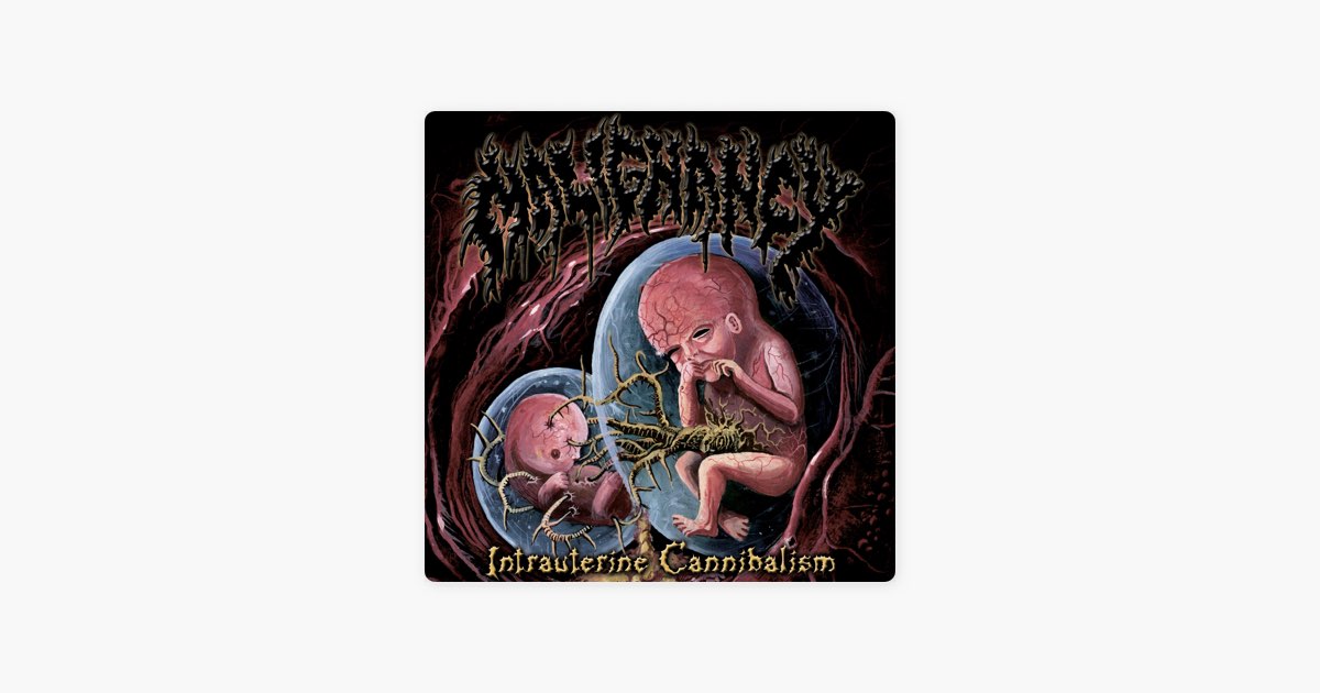 洋楽 MALIGNANCY/Intrauterine Cannibalism CD Intrauterine Cannibalism - Album by Malignancy | Spotify