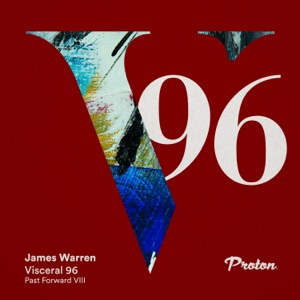 Visceral 096 Past Forward VIII (DJ Mix)