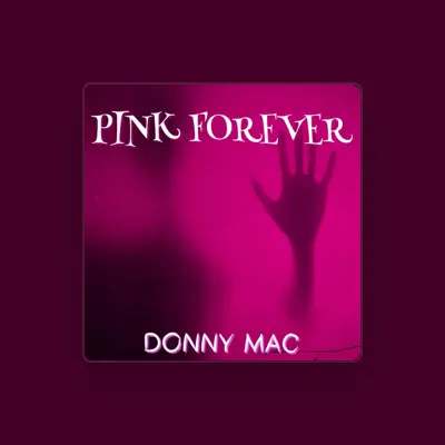 Listen to Donny Mac, watch music videos, read bio, see tour dates & more!
