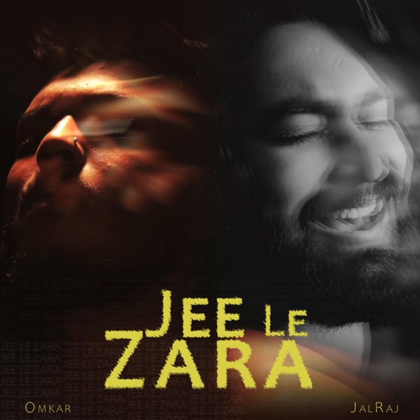 Listen to Jee Le Zara (feat. JalRaj) for Free – Songg