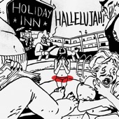 Hallelujah / Holiday Inn Split - Single