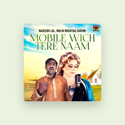 Listen to Malik Mushtaq Zakhmi, watch music videos, read bio, see tour dates & more!
