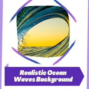 Realistic Ocean Waves Background to Help You Fall Asleep