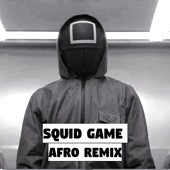 Squid Game - 1, 2, 3 Soleil (Afro Remix) artwork