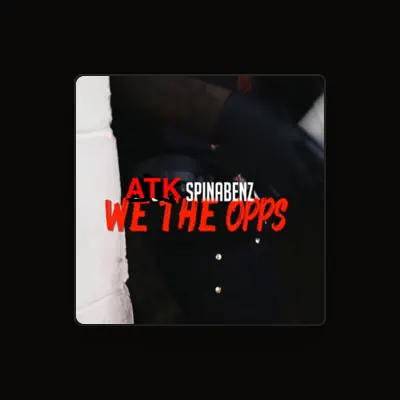 Listen to ATK Spinabenz, watch music videos, read bio, see tour dates & more!