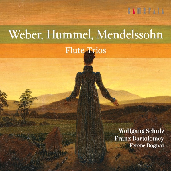Weber, Hummel, Mendelssohn: Flute Trios