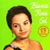 Blanca Rosa Gil: 15 Éxitos