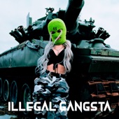 Illegal Gangsta - EP artwork