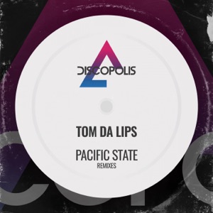 Pacific State (Remixes) - Single