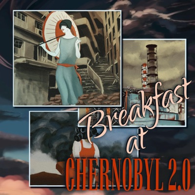 Breakfast At Chernobyl 2 - EP