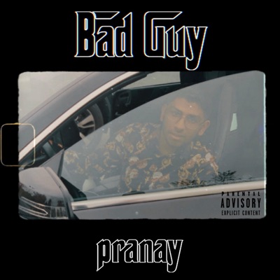 Bad Guy (feat. Shohan) - Single