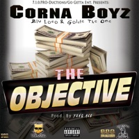 The Objective - Single - Los Corna Boyz Blu Loco & Goldie the One