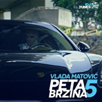 Peta Brzina - Single - Vlada Matovic
