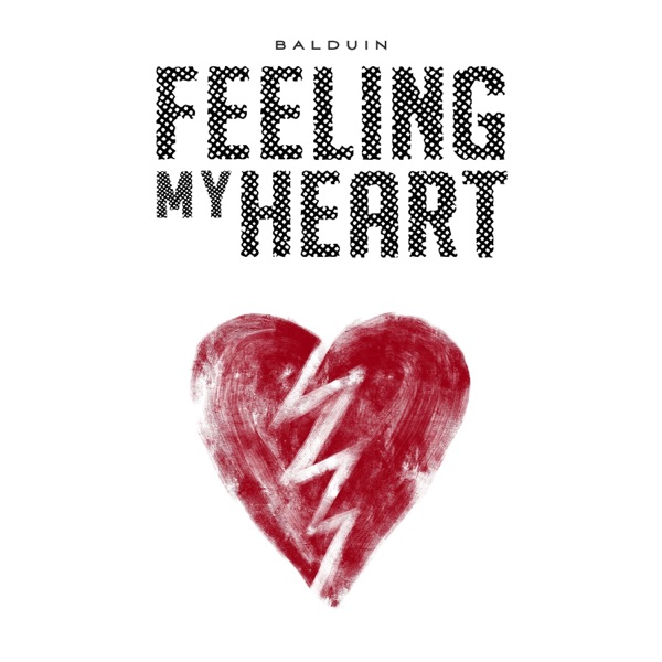 Feeling My Heart - EP