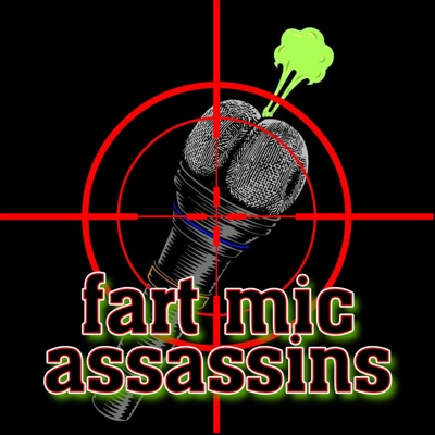 Fart Mic Assassins (feat. Big Trox & Troxy Cotton) - Single