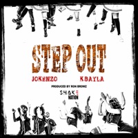Step Out (feat. Jokenzo & K Bayla) - Single - Shake Nation