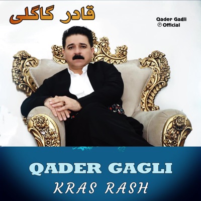 Qader Gagli - Araq Araqe