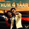 Hum 4 Yaar - Single