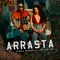 Arrasta (feat. Leo Santana) - Single