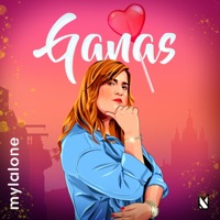 Ganas - Single - Myla Lone