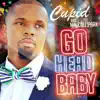 Stream & download Go Head Baby - Single (feat. Mr. Collipark) - Single