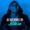As Melhores do Mc Lustosa - EP