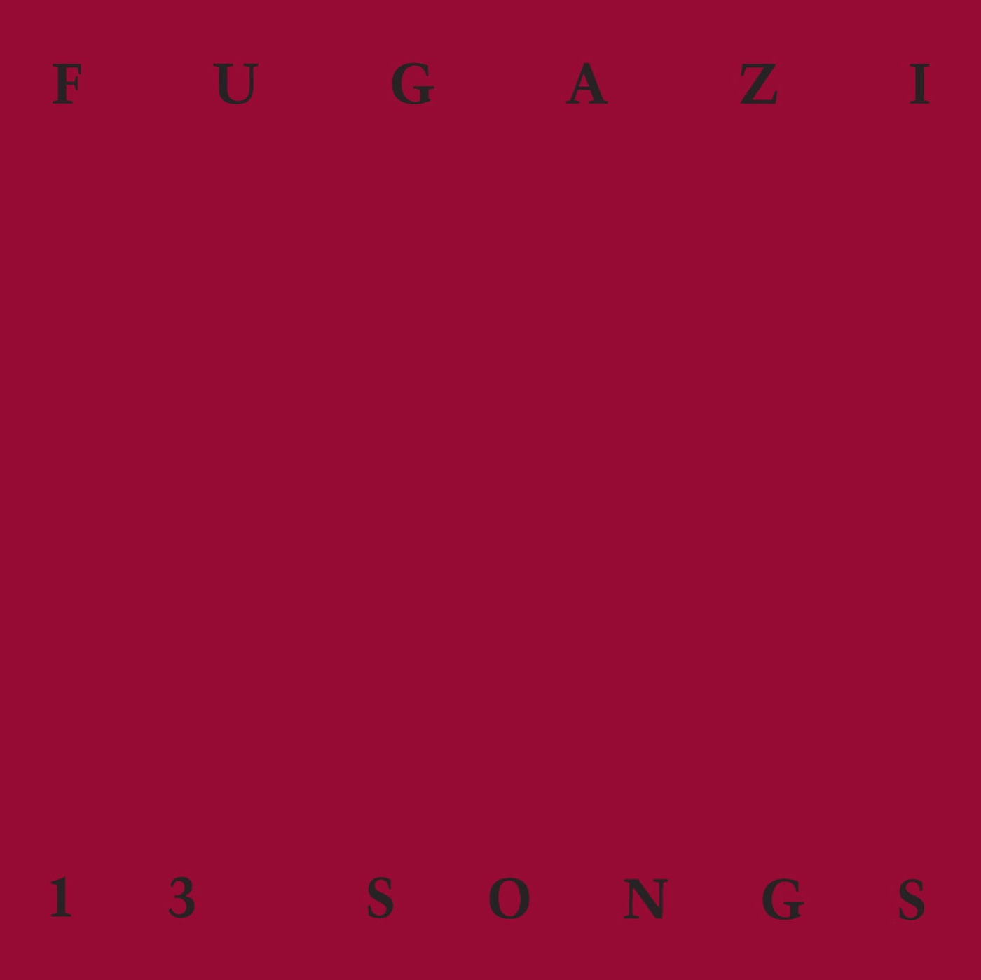 13 Songs by Fugazi