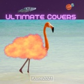 Ultimate Covers (#June 2021) artwork