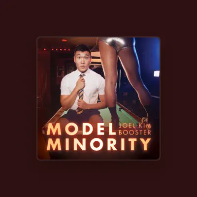 Listen to Joel Kim Booster, watch music videos, read bio, see tour dates & more!