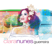 Guerreira - Clara Nunes