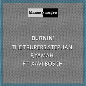 Burnin' (feat. Xavi Bosch) - Single