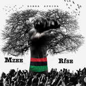 Rise - Mzee