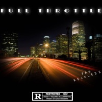 Full Throttle - Single - Pak Recklezz