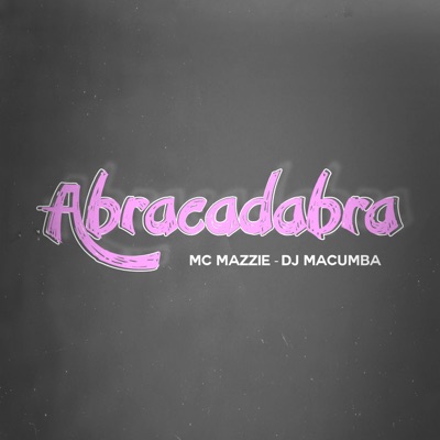 Abracadabra - Single