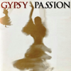 Gypsy Passion - Various Artists