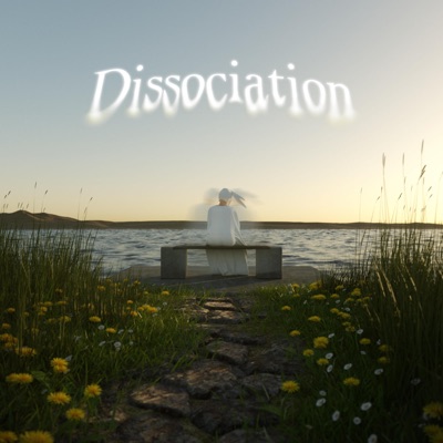 Dissociation - EP