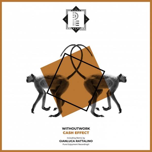 Cash Effect (incl. Gianluca Rattalino Remix) - Single