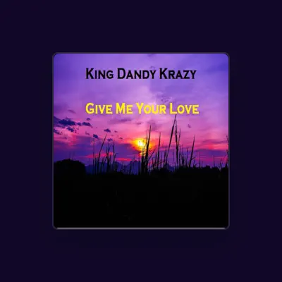 Listen to King Dandy Krazy, watch music videos, read bio, see tour dates & more!