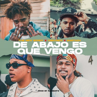 De Abajo Es Que Vengo - Single