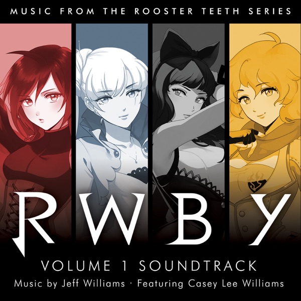 RWBY, Vol. 1 Soundtrack - Jeff Williams