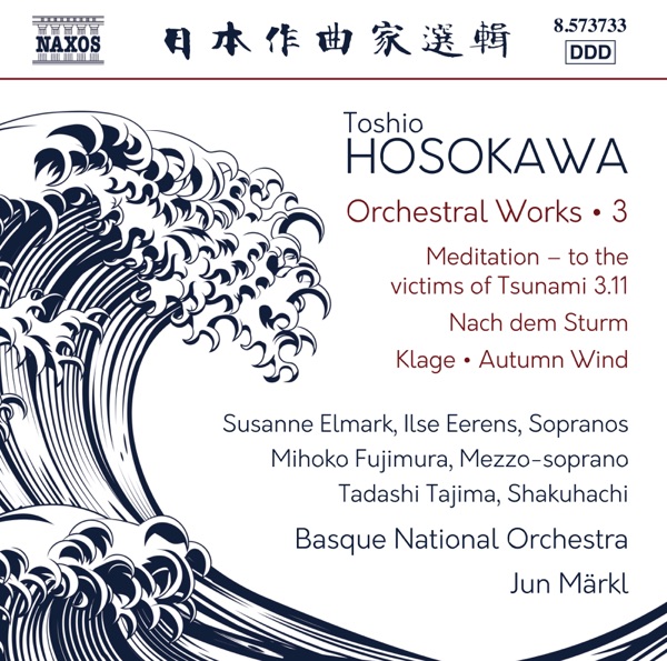 Toshio Hosokawa: Meditation, Nach dem Sturm & Klage