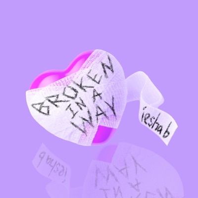 Broken In a Way - Single