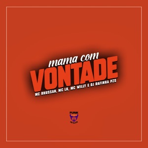 Mama Com Vontade