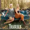 Tigirlily Gold - Somebody Does